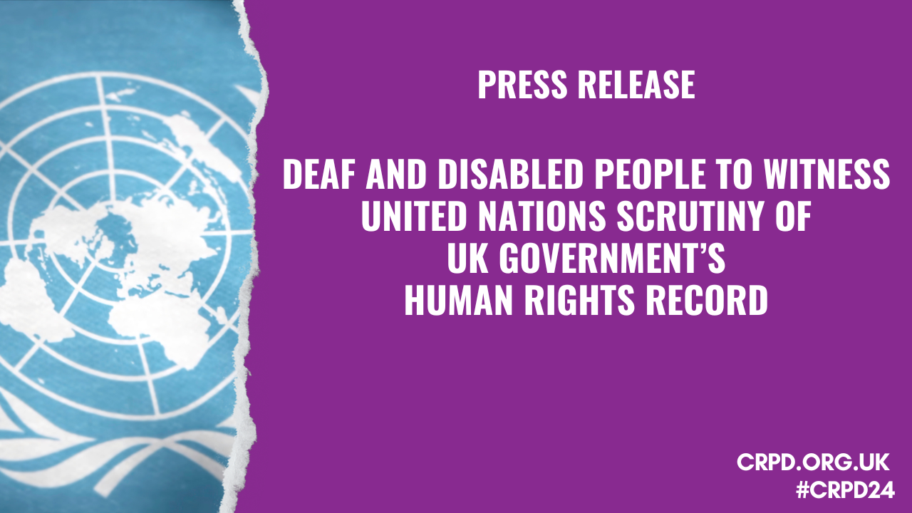 Press Release – Deaf and Disabled People to Witness United Nations ...